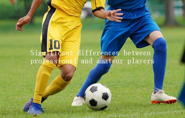 Significant differences between professional and amateur players